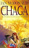 Ian McDonald: Chaga (Paperback, Orion Publishing Co)