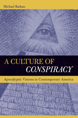 Michael Barkun: A Culture of Conspiracy (Paperback, University of California Press)