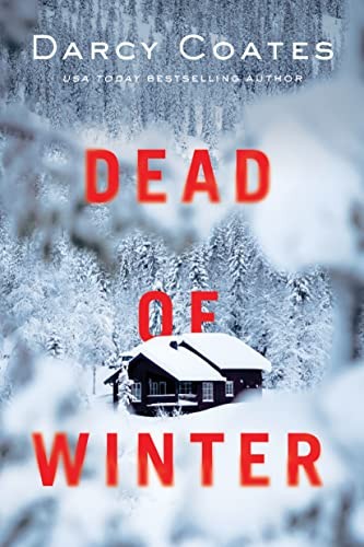 Darcy Coates: Dead of Winter (2023, Poisoned Pen Press)