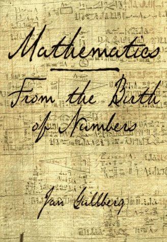 Jan Gullberg: Mathematics (1997, W.W. Norton)
