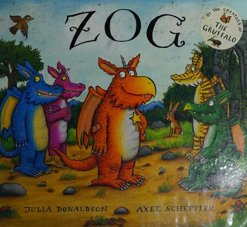 Axel Scheffler, Julia Donaldson: Zog (2011, Scholastic)
