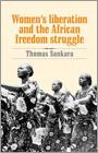 Thomas Sankara: Women's Liberation and the African Freedom Struggle (Paperback, Pathfinder Press)